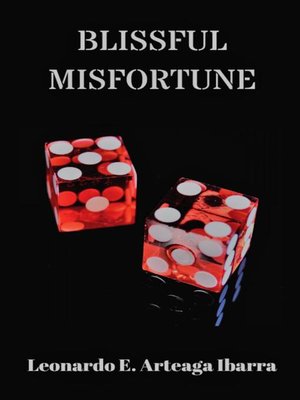 cover image of Blissful Misfortune